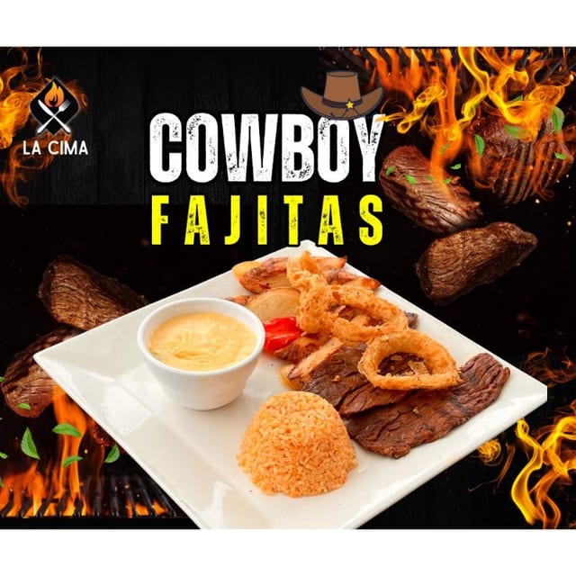 Cowboy Fajitas.